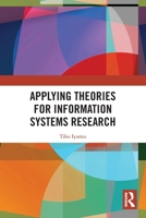 Applying Theories for Information Systems Research 1032026014 Book Cover