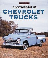 Encyclopedia of Chevrolet Trucks (Crestline Series) 076030565X Book Cover