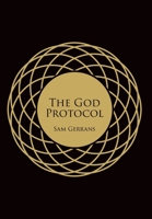 The God Protocol 1914385055 Book Cover