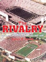 The Rivalry: Indiana and Purdue and the History of their Old Oaken Bucket Battles 1925 - 2002 1418413739 Book Cover