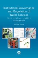 Institutional Governance and Regulation of Water Services 1780404506 Book Cover