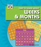 Time to Learn about Weeks & Months 1604530200 Book Cover