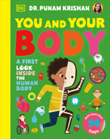You and Your Body: A First Look Inside the Human Body (My First Board Books) 0744099234 Book Cover
