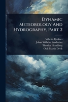 Dynamic Meteorology And Hydrography, Part 2 1024907384 Book Cover