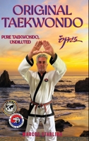 ORIGINAL TAEKWONDO 1965431291 Book Cover