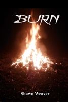 Burn B0GVRS6V6R Book Cover