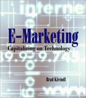E-Marketing: Capitalizing on Technology 0324074727 Book Cover