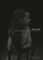 Photo-sensible AndrE Schmid, LEonore Baud, Olivier Jeannin /franCais 3858818976 Book Cover
