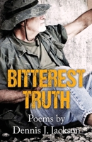 Bitterest Truth 1941328121 Book Cover