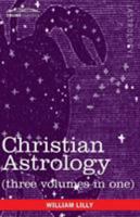 Christian Astrology 1616405430 Book Cover