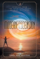 Modern Ascension: Stories From the Spiritual Paths of High Initiates 1525554336 Book Cover