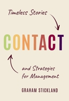 Contact: Timeless Stories and Strategies for Management 1068244607 Book Cover