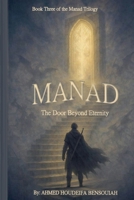 Manad: The Door Beyond Eternity B0GMPCZ5VS Book Cover