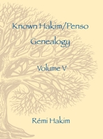 Known Hakim/Penso Genealogy V 1088174892 Book Cover