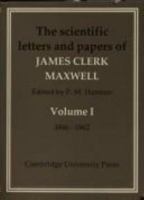 The Scientific Papers of James Clerk Maxwell: Vol. 1 3337416551 Book Cover