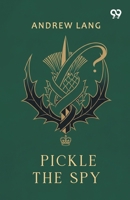 Pickle The Spy 937680757X Book Cover