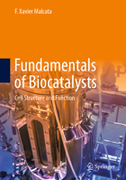 Fundamentals of Biocatalysts: Cell Structure and Function 3031411544 Book Cover