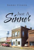 Just a Sinner 1640030603 Book Cover