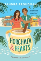 Horchata & Hearts 0063518260 Book Cover