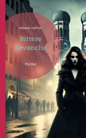 Bittere Revanche (German Edition) 3819206809 Book Cover