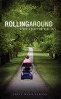 Rollingaround in the Light of the Son 1606477587 Book Cover