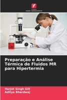 Preparação e Análise Térmica de Fluidos MR para Hipertermia 6205726289 Book Cover