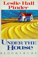 Under the House 0228814618 Book Cover