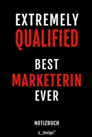 Notizbuch f�r Marketer / Marketerin: Originelle Geschenk-Idee [120 Seiten liniertes blanko Papier] 1691108626 Book Cover