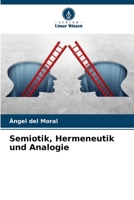 Semiotik, Hermeneutik und Analogie (German Edition) 6206435032 Book Cover