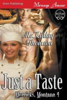 Just a Taste 1682958833 Book Cover
