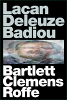 Lacan Deleuze Badiou 0748682058 Book Cover