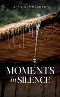 Moments in Silence B0DPR2H9DK Book Cover