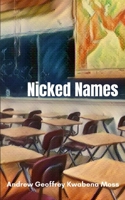Nicked Names 0645432628 Book Cover