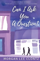 Can I Ask You a Question? B0DQ39QHD6 Book Cover