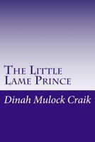 The Little Lame Prince 0517084848 Book Cover
