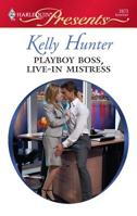 Playboy Boss, Live-In Mistress 0373128738 Book Cover