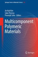 Multicomponent Polymeric Materials 9401773238 Book Cover