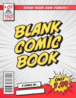 YouComics Blank Comic Book (Creativity Sketchbook to draw your own comics) [8.5x11][150pages][With speech bubbles]: Unleash your creativity with a DIY comic book 1670985504 Book Cover