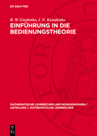 Einführung in Die Bedienungstheorie 3112769740 Book Cover