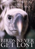 Birds Never Get Lost 1785890484 Book Cover