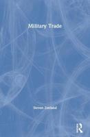 Military Trade 1560239247 Book Cover