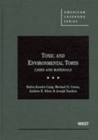 Toxic and Environmental Torts: Cases and Materials (American Casebook) 0314926941 Book Cover
