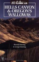 50 Hikes in Hells Canyon & Oregon's Wallowas 0898865212 Book Cover