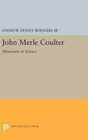 John Merle Coulter 0691653623 Book Cover