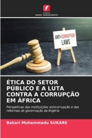 Ética Do Setor Público E a Luta Contra a Corrupção Em África (Portuguese Edition) 6630344847 Book Cover