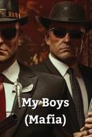 My Boys (Mafia) B0DRTQ838P Book Cover