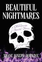 Beautiful Nightmares 1965733212 Book Cover