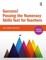 Success! Passing the Numeracy Skills Test for Teachers 1911106872 Book Cover