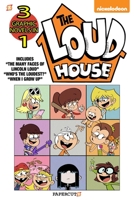 The Loud House 3-In-1 #4: Ultimate Hangout, the Many Faces of Lincoln Loud, and When I Grow Up 154580639X Book Cover