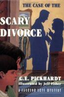 The Case of the Scary Divorce (Jackson Skye Mystery) (Jackson Skye Mystery) 1557984573 Book Cover